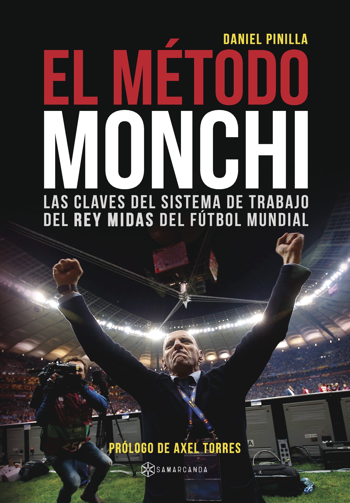 Portada de El Método Monchi